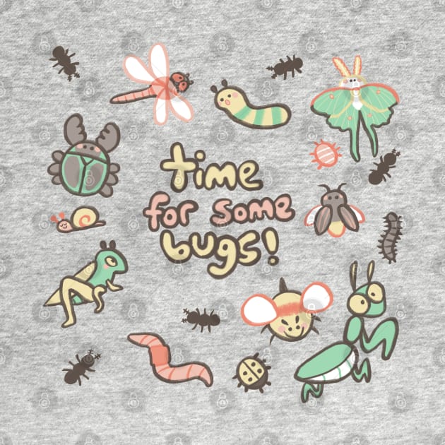 TIME FOR BUGS! by Mazzlebee